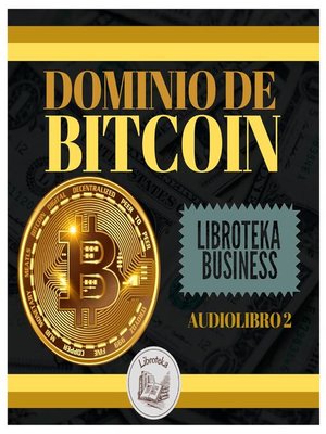 cover image of Dominio De Bitcoin